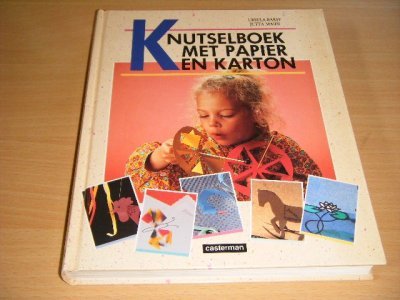 Tweedehands boek: Knutselboek met papier en karton van auteur Ursula Barff en Jutta Maier - Gebonden, in goede staat. Geillustreerd.