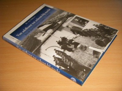 Boek met de titel: Van adelborst tot schout-bij-nacht