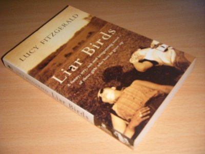 Tweedehands boek: Liar Birds van auteur Lucy Fitzgerald - Paperback, in good condition.