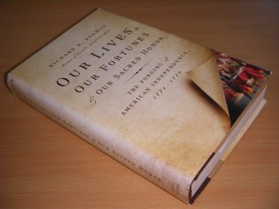 Boek met de titel: Our Lives, Our Fortunes and Our Sacred Honor.