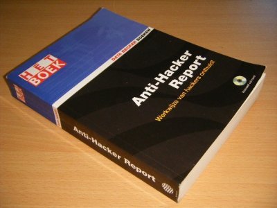 Boek met de titel: Anti-Hacker Report