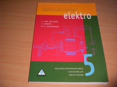 Tweedehands boek: Motorvoertuigentechniek Elektro 5 van auteur J. van den Berg, F. Drenth, D.J. Zuiderbaan - Paperback, in zeer goede staat.