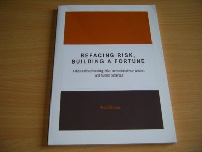 Boek met de titel: Refacing Risk, Building a Fortune.
