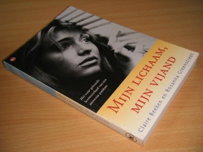 Boek met de titel: Mijn lichaam, mijn vijand