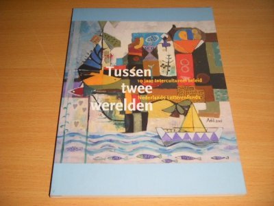 Boek met de titel: Tussen twee werelden