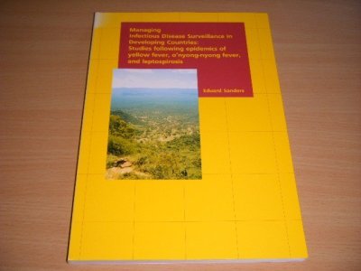 Boek met de titel: Managing Infectious Disease Surveillance in Developing Countries