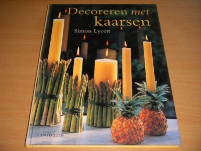 Tweedehands boek: Decoreren met kaarsen van auteur Simon Lycett - Gebonden, in goede staat. Geillustreerd.