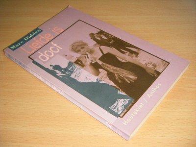 Boek met de titel: Liefde is doof