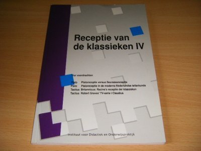 Tweedehands boek: Receptie van de klassieken IV. van auteur C.A.C.M. Fisser, S.R. Slings en E. Vester (red.) - Paperback, in goede staat.