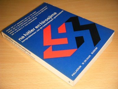 Boek met de titel: Na Hitler en Hirosjima