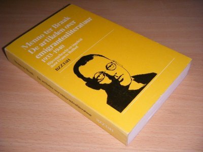 Tweedehands boek: De artikelen over emigrantenliteratuur 1933-1940 van auteur Menno ter Braak, Francis Bulhof (samenstelling) - Paperback, licht verkleurde rug, lichte gebruikssporen, in goede staat.