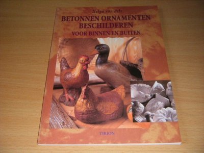 Tweedehands boek: Betonnen ornamenten beschilderen van auteur Helga van Pelt - Paperback, in goede staat. Geillustreerd.