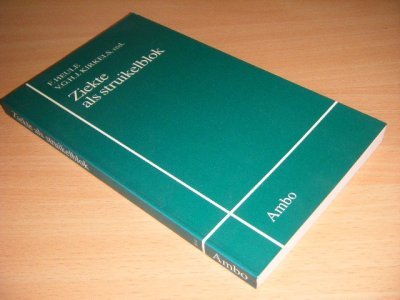 Tweedehands boek: Ziekte als struikelblok van auteur F. Heule en V.G.H.J. Kirkels (red.) - Paperback, met leesvouw, in goede staat.