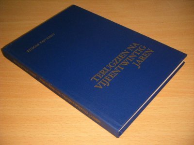 Boek met de titel: Terugzien na vijfentwintig jaren