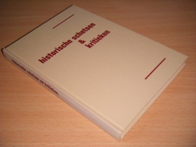 Boek met de titel: Historische schetsen en kritieken