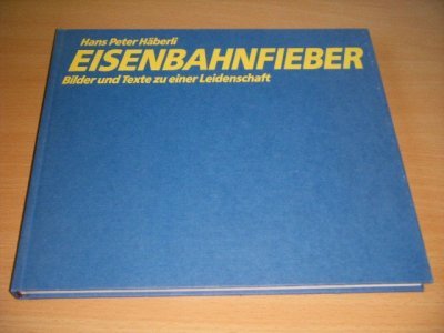 Boek met de titel: Eisenbahnfieber.