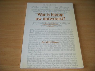 Boek met de titel: Wat is hierop uw antwoord?