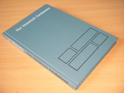 Boek met de titel: Het historisch fundament der kerk