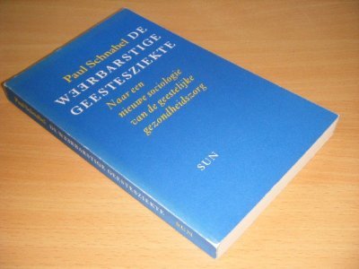 Boek met de titel: De weerbarstige geestesziekte