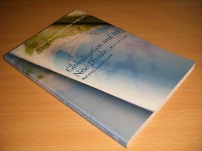 Boek met de titel: Globalization and Its New Divides.