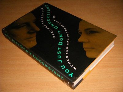 Tweedehands boek: You Just Don't Understand van auteur Deborah Tannen - Hardcover with dustjacket, traces of use, in good condition.