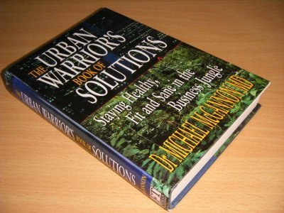 Boek met de titel: The Urban Warrior's Book of Solutions.