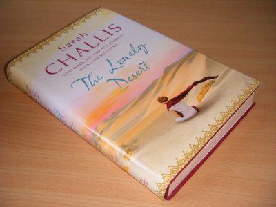 Tweedehands boek: The Lonely Desert van auteur Sarah Challis - Hardcover with dustjacket, in excellent condition.