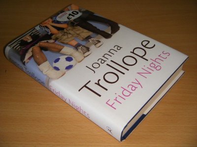 Tweedehands boek: Friday Nights van auteur Joanna Trollope - Hardcover with dustjacket, in excellent condition.