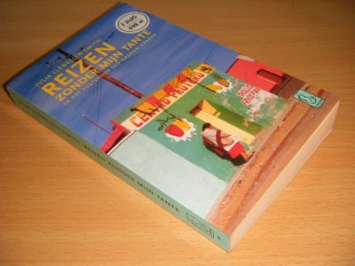 Tweedehands boek: Reizen zonder mijn tante van auteur Julia Llewellyn Smith - Paperback, in goede staat.
