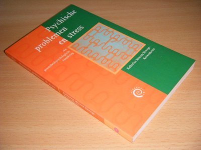 Boek met de titel: Psychische problemen en stress