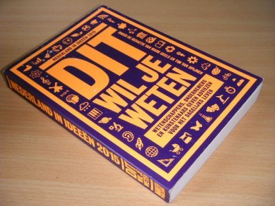 Tweedehands boek: Dit wil je weten van auteur Mark Geels en Tim van Opijnen (samenstelling) - Paperback, met leesvouwen, gebruikssporen, met ezelsoren, in goede staat.