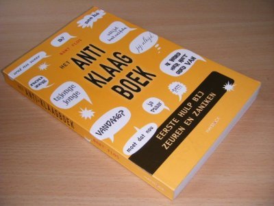 Tweedehands boek: Het antiklaagboek van auteur Bart Flos - Paperback, met leesvouw, in goede staat.