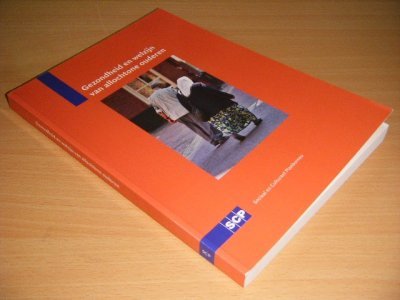 Boek met de titel: Gezondheid en welzijn van allochtone ouderen