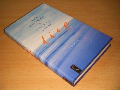 Tweedehands boek: Diep van auteur Inge Diepman en Sylia de Graaf - Gebonden met stofomslag, in zeer goede staat.