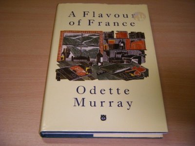 Tweedehands boek: A Flavour of France van auteur Odette Murray - Hardcover with dustjacket, in good condition. With illustrations.