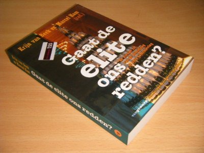 Tweedehands boek: Gaat de elite ons redden? van auteur Krijn van Beek en Marcel Ham (red.) - Paperback, in zeer goede staat.