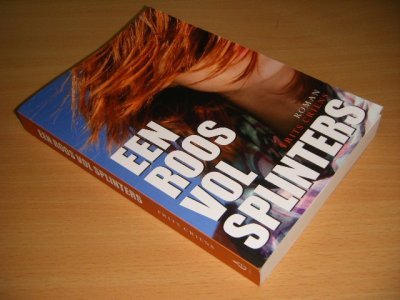 Boek met de titel: Een roos vol splinters