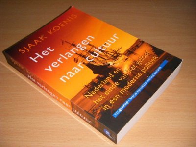 Tweedehands boek: Het verlangen naar cultuur van auteur Sjaak Koenis - Paperback, in zeer goede staat.