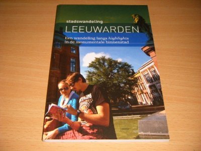 Boek met de titel: Stadswandeling Leeuwarden