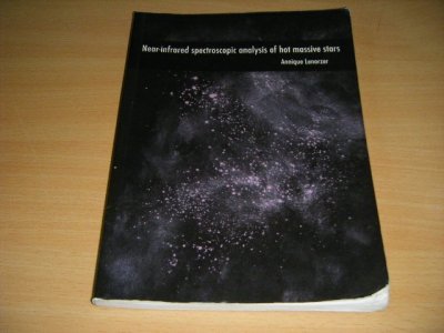 Tweedehands boek: Near-infrared spectroscopic analysis of hot massive stars van auteur Annique Lenorzer - Paperback, traces of use, in good condition.