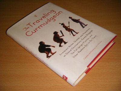 Boek met de titel: The Traveling Curmudgeon.