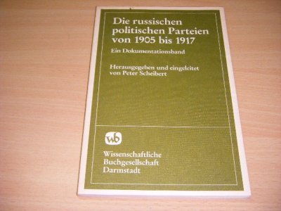 Boek met de titel: Die russischen politischen Parteien von 1905 bis 1917.