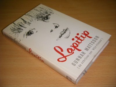 Tweedehands boek: Lapitip van auteur Gunnar Mattsson - Gebonden met stofomslag, in goede staat.