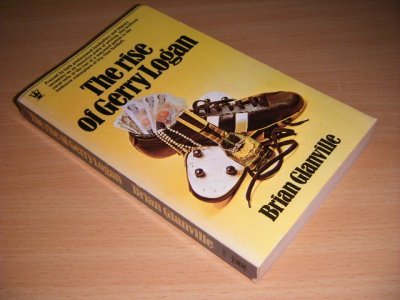 Tweedehands boek: The Rise of Gerry Logan van auteur Brian Glanville - Pocket, discoloured spine, traces of use, name on title page, in good condition.
