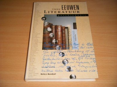 Tweedehands boek: Twee eeuwen literatuurgeschiedenis van auteur G.J. van Bork; Nico Laan - Gebonden, aantekening op titelblad, in goede staat.