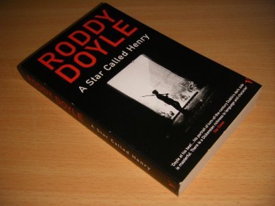 Tweedehands boek: A Star Called Henry van auteur Roddy Doyle - Paperback, in good condition.