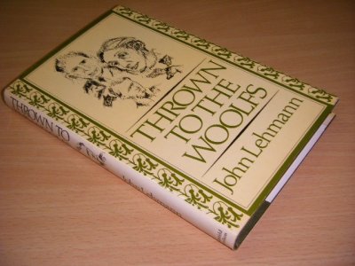 Tweedehands boek: Thrown to the Woolfs van auteur John Lehmann - Hardcover with dustjacket, name on title page, in good condition. With pictures.