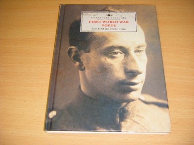 Tweedehands boek: First World War Poets van auteur Alan Judd; David Crane - Hardcover, in excellent condition. With pictures.