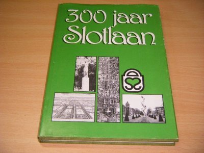 Boek met de titel: Driehonderd jaar Slotlaan