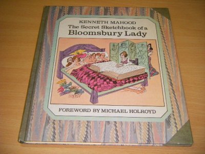 Tweedehands boek: The Secret Sketchbook of a Bloomsbury Lady van auteur Kenneth Mahood - Hardcover, in good condition. With illustrations.